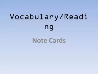 Vocabulary/Reading