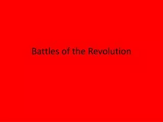 Battles of the Revolution