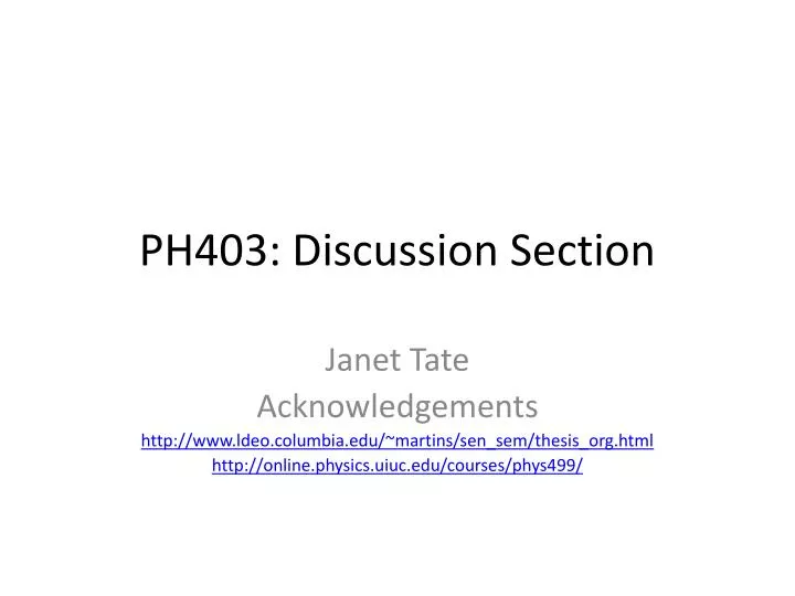 ph403 discussion section