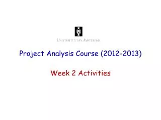 Project Analysis Course ( 2012-2013)