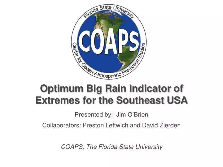 optimum big rain indicator of extremes for the southeast usa