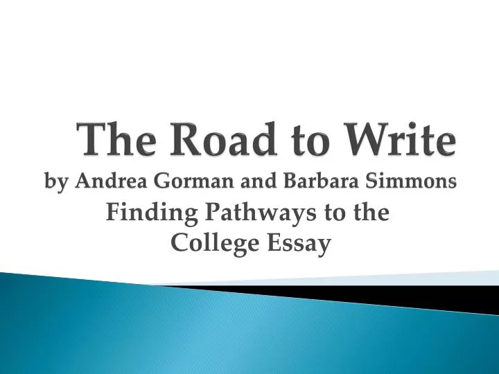 the road to write by andrea gorman and barbara simmons