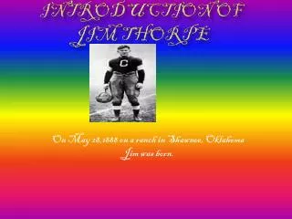 Introduction of Jim Thorpe