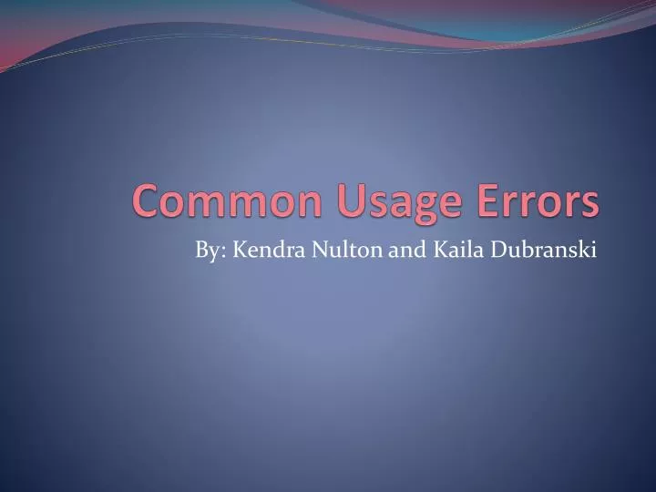 common usage errors