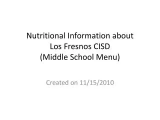 nutritional information about los fresnos cisd middle school menu