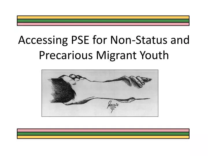 accessing pse for non status and precarious migrant youth