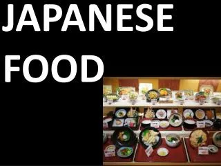 JAPANESE FOOD