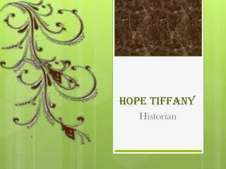 Hope Tiffany