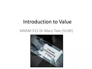 Introduction to Value