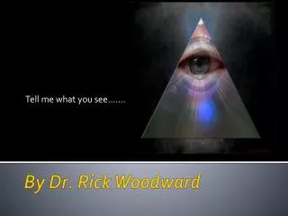 By Dr. Rick Woodward