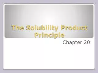 The Solubility Product Principle