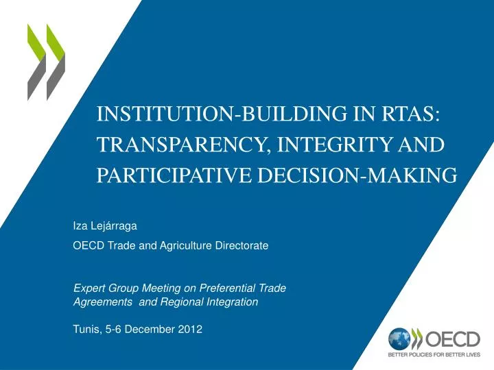 institution building in rtas transparency integrity and participative decision making