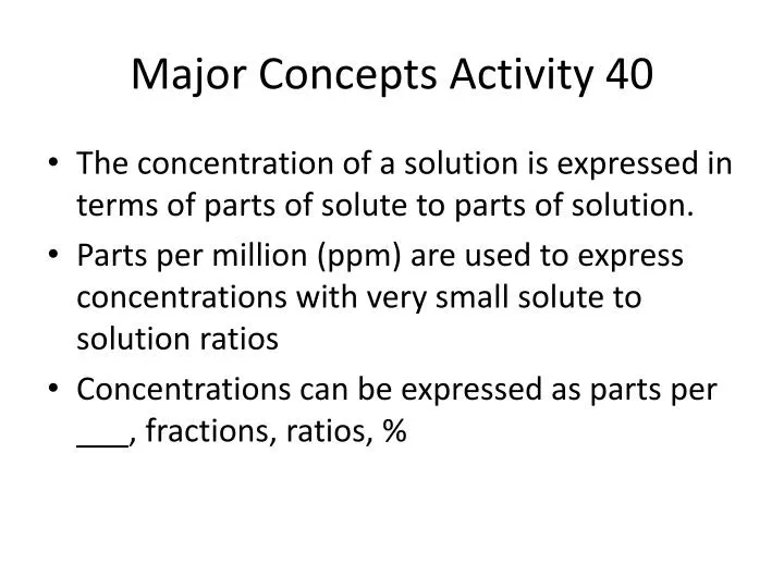 major concepts activity 40