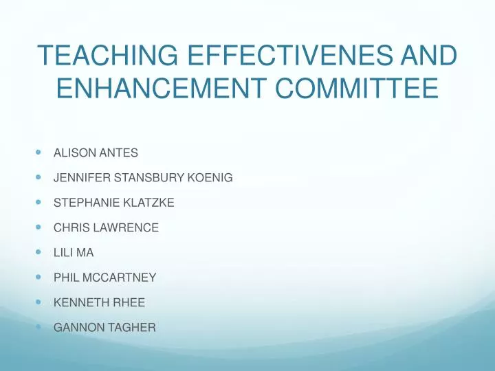 teaching effectivenes and enhancement committee