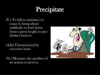 precipitate