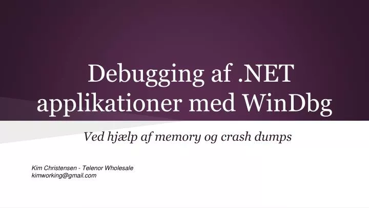 debugging af net applikationer med windbg