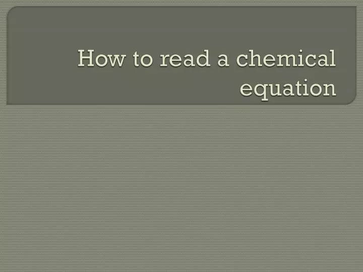 how to read a chemical equation