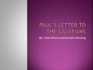 PPT - Paul’s Letter To The Galatians PowerPoint Presentation, Free ...