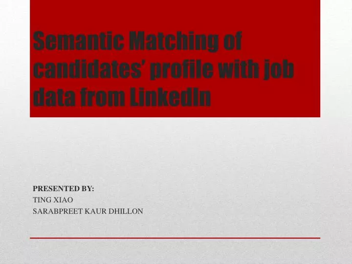 semantic matching of candidates profile with job data from l inkedln