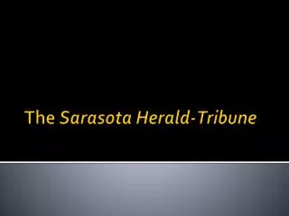 The Sarasota Herald-Tribune