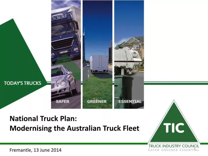 national truck plan modernising the australian truck fleet