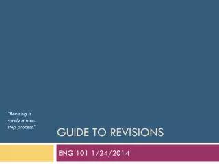 Guide to revisions