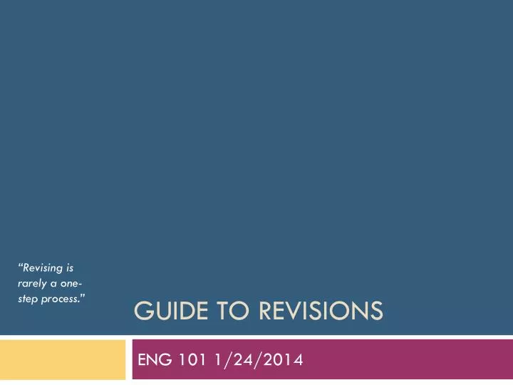 guide to revisions