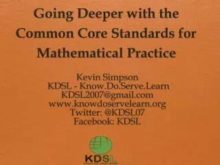 Going Deeper with the Common Core Standards for Mathematical Practice