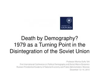 Death by Demography? 1979 as a Turning Point in the Disintegration of the Soviet Union