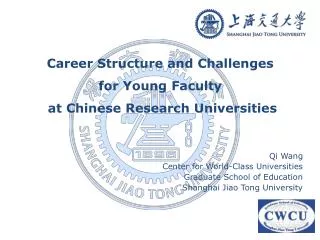 Career Structure and Challenges for Young Faculty at Chinese Research Universities