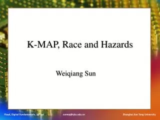 K-MAP, Race and Hazard s