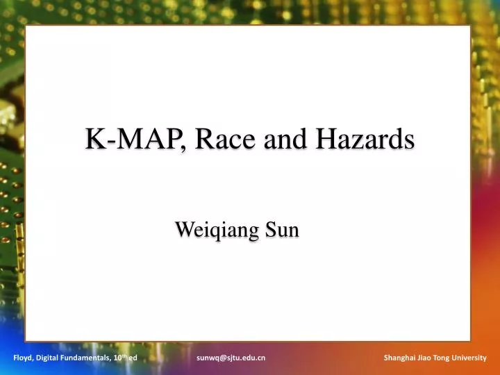 k map race and hazard s