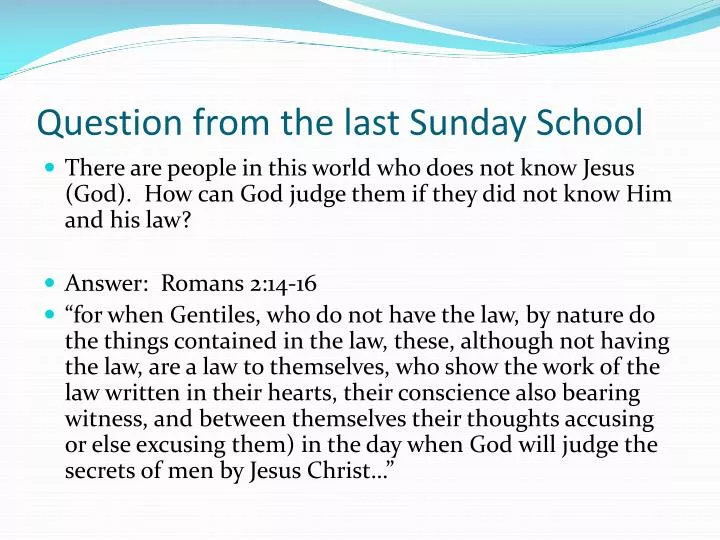 question from the last sunday school