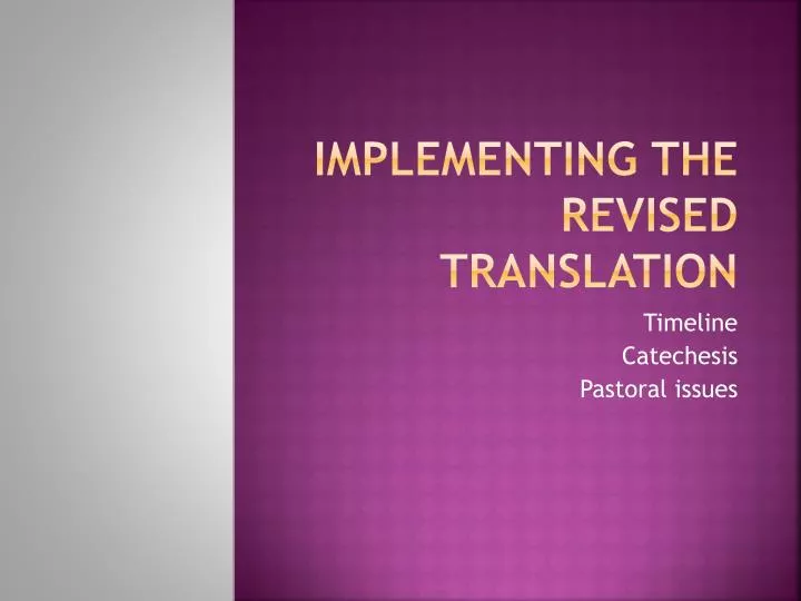 implementing the revised translation