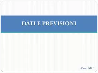 dati e previsioni
