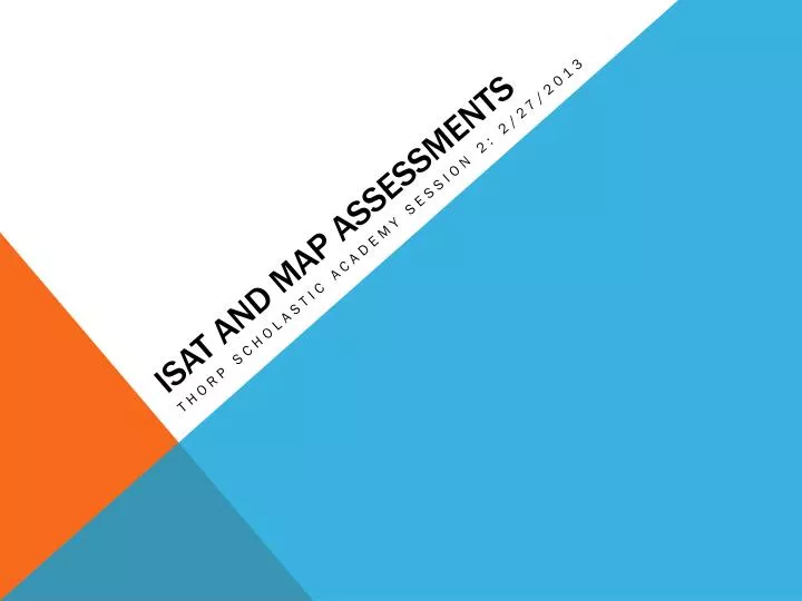 isat and map assessments