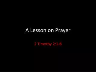 A Lesson on Prayer