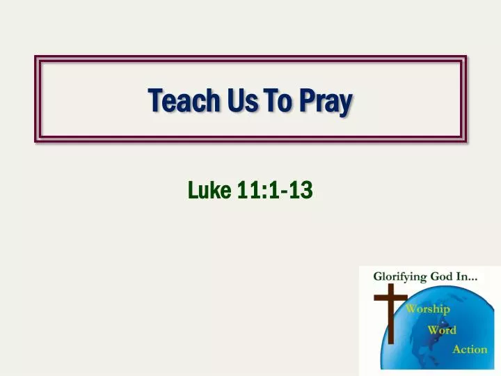teach us to pray
