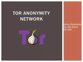 TOR Anonymity Network