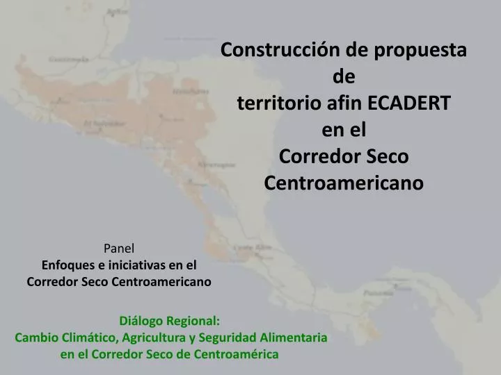construcci n de propuesta de territorio afin ecadert en el corredor seco centroamericano