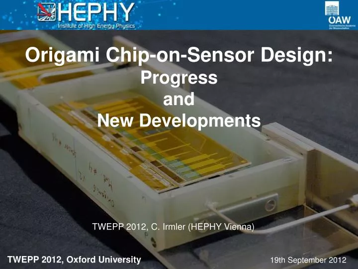 origami chip on sensor design progress and new developments