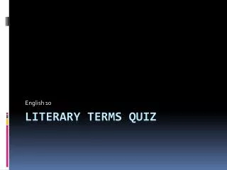 Literary Terms Quiz