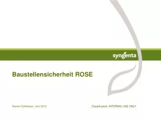 baustellensicherheit rose