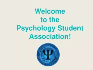Welcome to the Psychology Student Association!