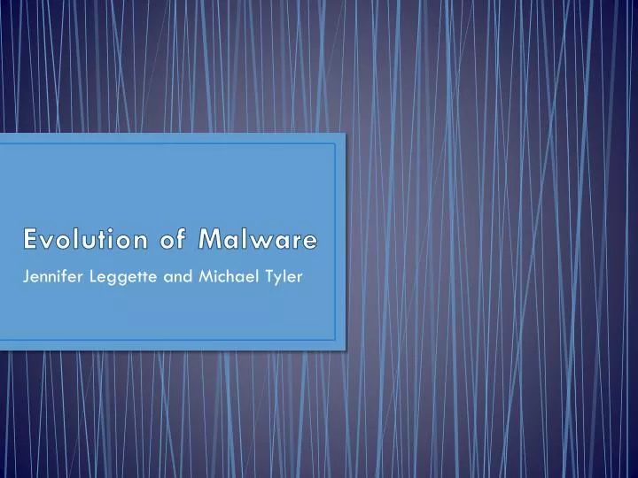 evolution of malware