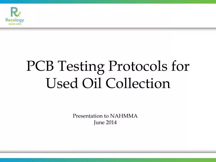 pcb testing protocols for used oil collection