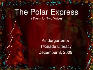 The Polar Express a Poem for Two Voices