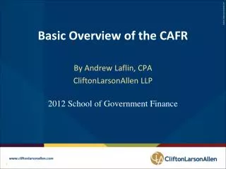 Basic Overview of the CAFR