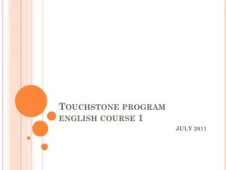 Touchstone program english course 1