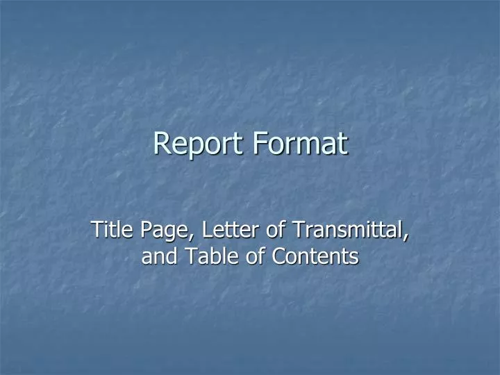 report format